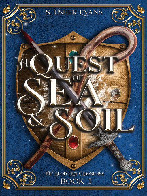 Title details for A Quest of Sea and Soil by S. Usher Evans - Available